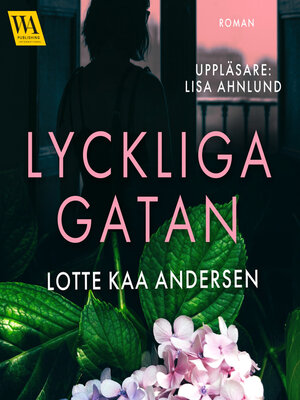 cover image of Lyckliga gatan